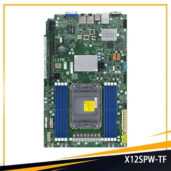 X12SPW-TF Saját WIO LGA-4189 2TB 3DS DDR4-3200MHz C621A 10XSATA 3 Supermicro Szerver Alaplap Magas Minőségű, Gyors Hajó
